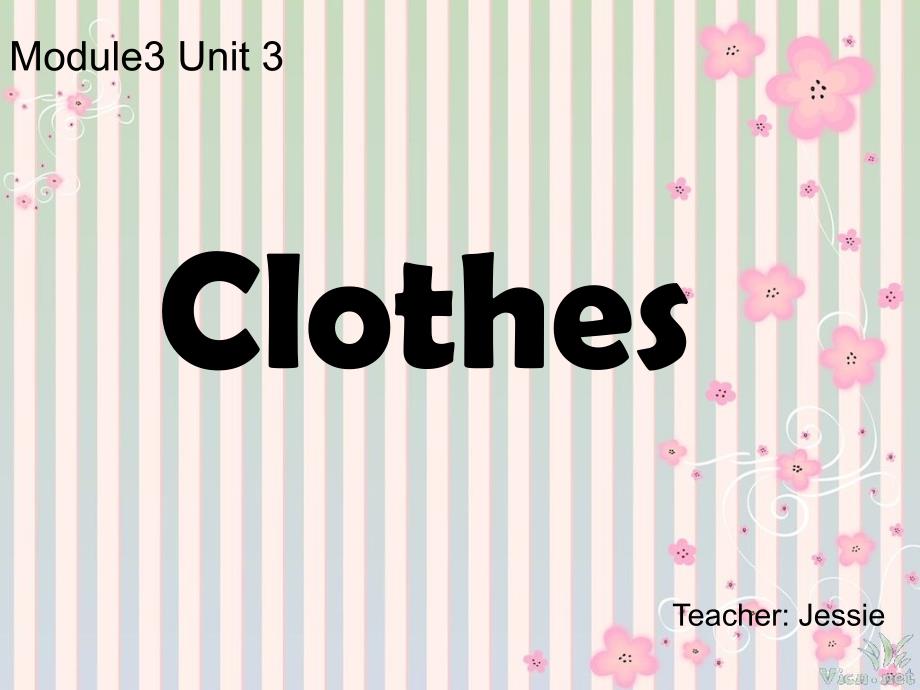 牛津上海版（深圳）小学英语一年级下册Unit9《Clothes》课件_第1页