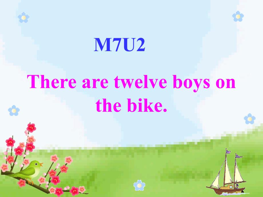 【外研版】--四年级英语上册-M7U2There-are-twelve-boys-on-the-bike课件_第1页