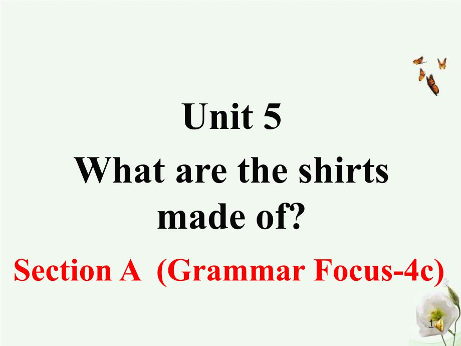 人教版九年级下册英语Unit-5-Section-A-(Grammar-Focus-4c)ppt课件_第1页