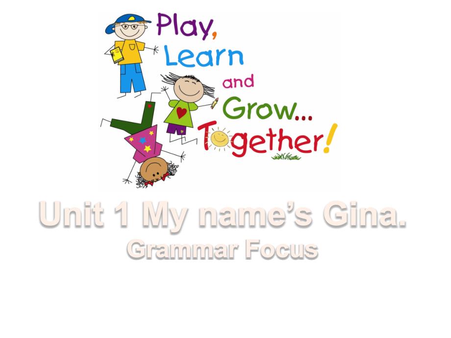 人教版人教七上Unit-1-My-name-is-Gina-grammar-focus精美ppt课件_第1页