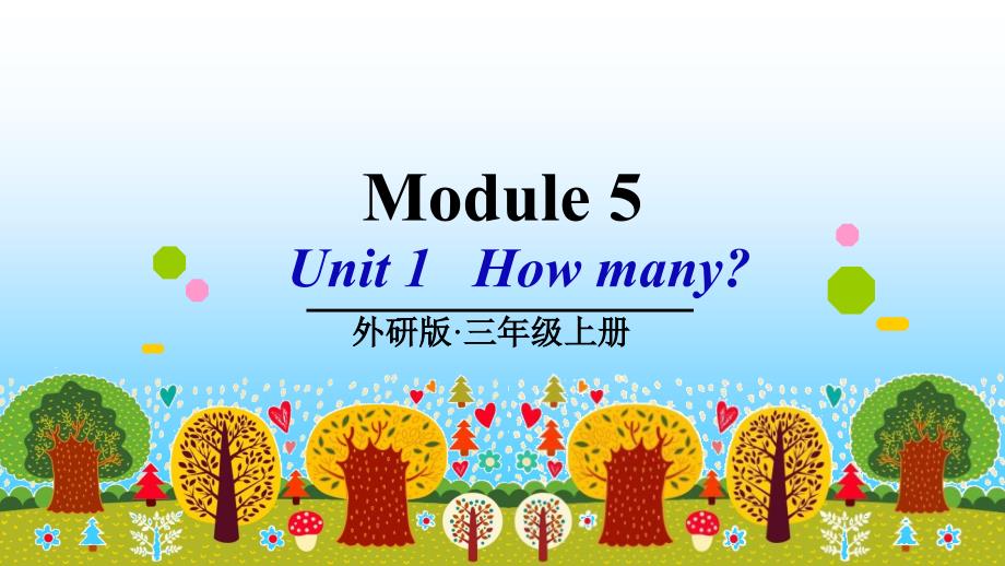 三起外研版英语三年级上册Module5Unit1优质ppt课件_第1页