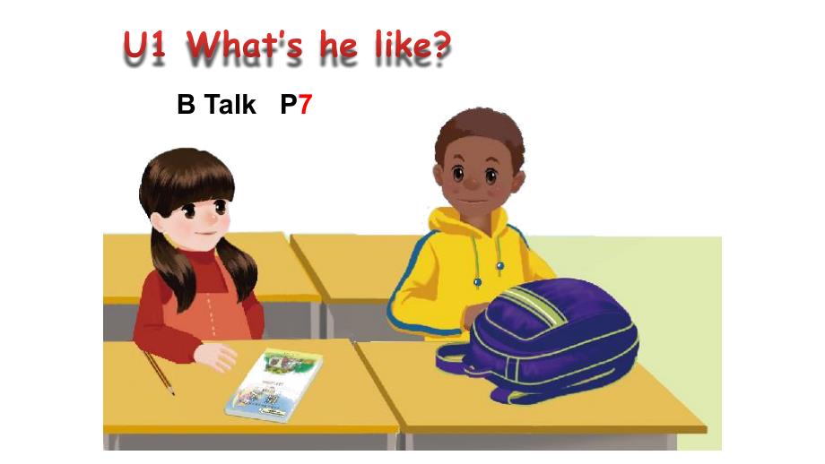 五年级上册英语ppt课件-Unit1-What’s-he-likeB-Lets-talk_第1页