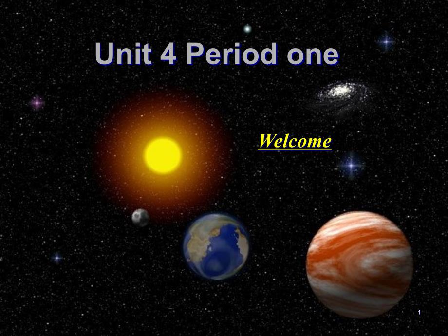 新课标人教版原创ppt课件：Unit-4-Astronomy_-the-science-of-the-stars-warming-up-and-listening_第1页