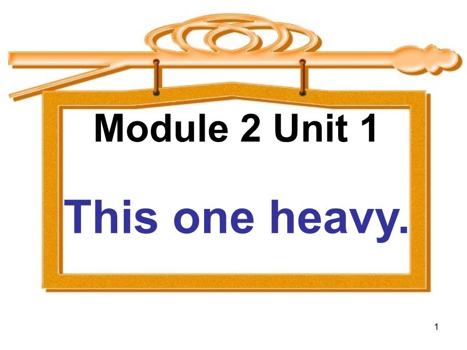 【外研版】(一起)五上：M2《U1-This-one-is-heavy》课件_第1页