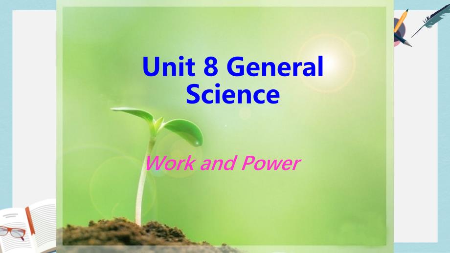 语文版中职英语（拓展模块）Unit8《GeneralScience》课件_第1页