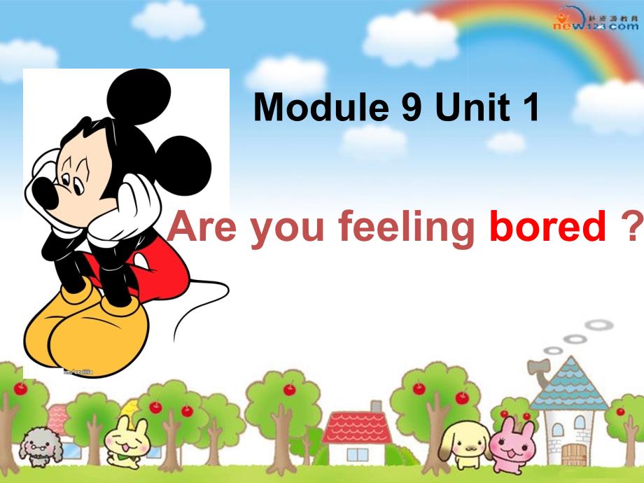 【外研版五年级英语上册ppt课件】M9-U1-Are-you-feeling-bored？_第1页