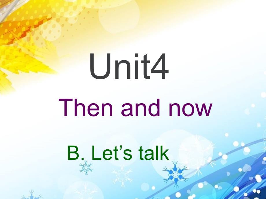 人教版小学六年级英语下册Unit4-B-Let’s-talkppt课件_第1页