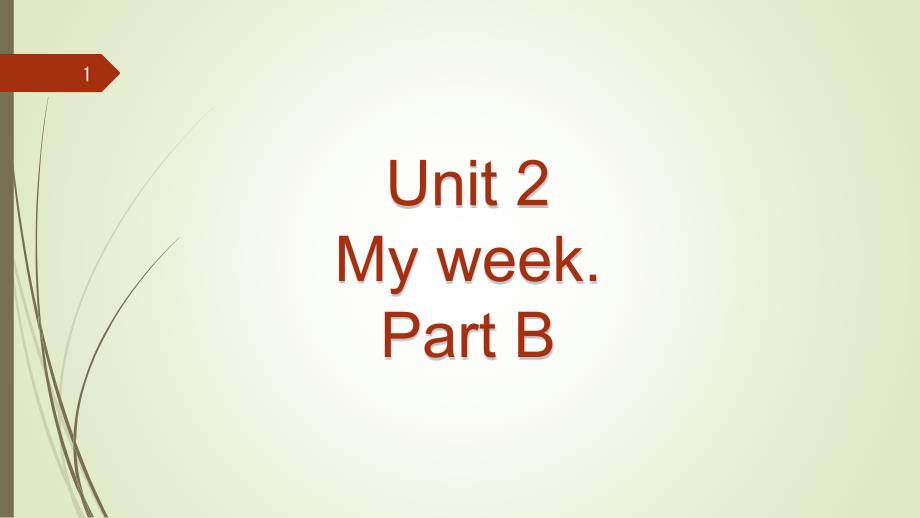 人教版五年级英语上册第二单元-Unit-2-My-week-part-B课件_第1页