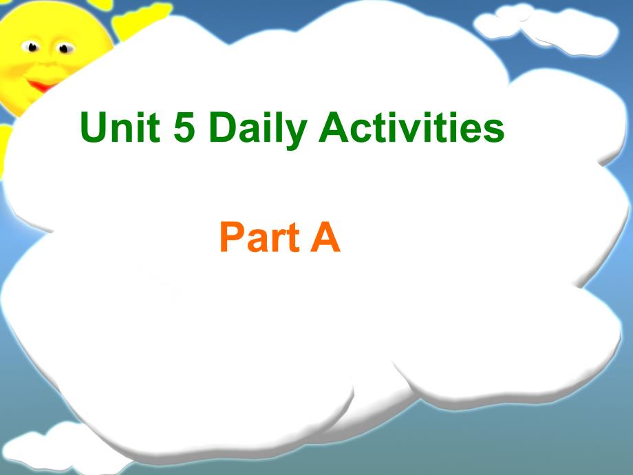 闽教版四年级英语上册ppt课件Unit-5-Daily-Activities-Part-A-3_第1页