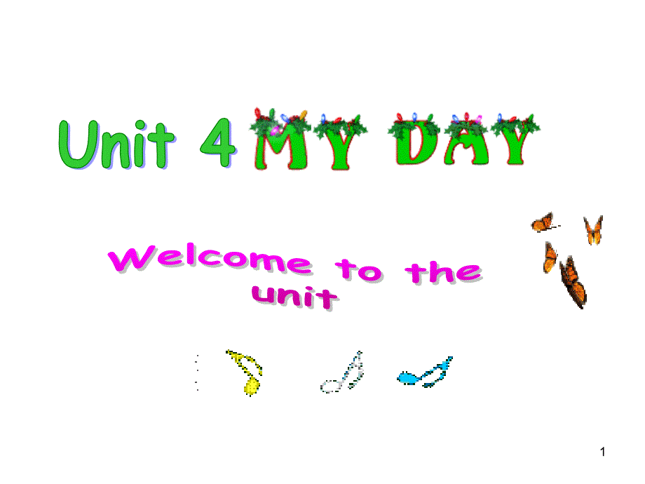 Unit-4-My-day-welcome-to-the-unit实用ppt课件(牛津译林版七年级上)_第1页