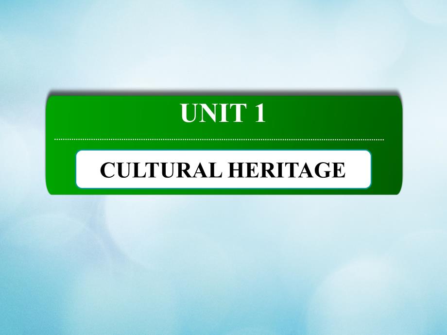 2020_2021学年新教材高中英语UNIT1CULTURALHERITAGESectionⅡDiscoveringUsefulStructuresppt课件人教版必修二_第1页