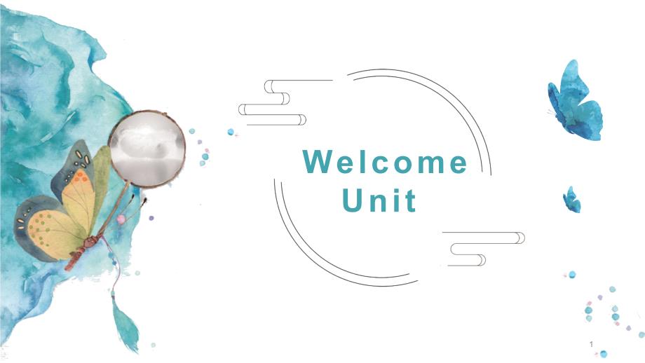 WelcomeUnit(课文)【新教材】】人教版英语高一上册必修第一册同步ppt课件_第1页