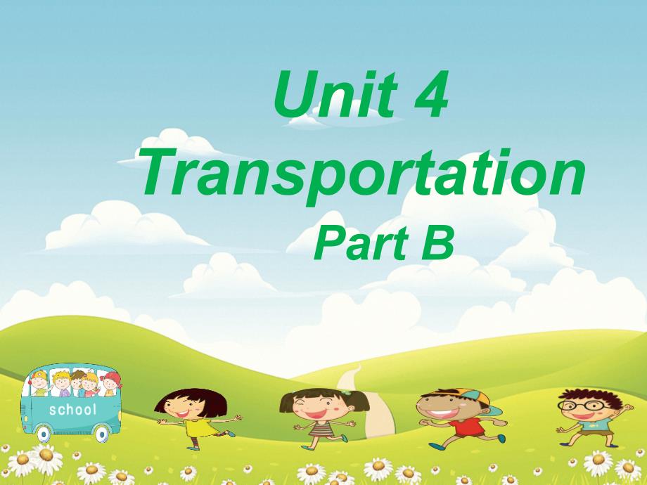 闽教英语四年级下册Unit4-Transportation-Part-B课件_第1页