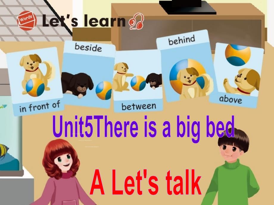 人教版PEP英语五年级上册Unit5-There-is-a-big-bed-A-lets-talkppt课件等_第1页