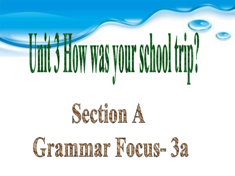 鲁教版七年级英语上册Unit3-Section-A(Grammar-3b)ppt课件_第1页