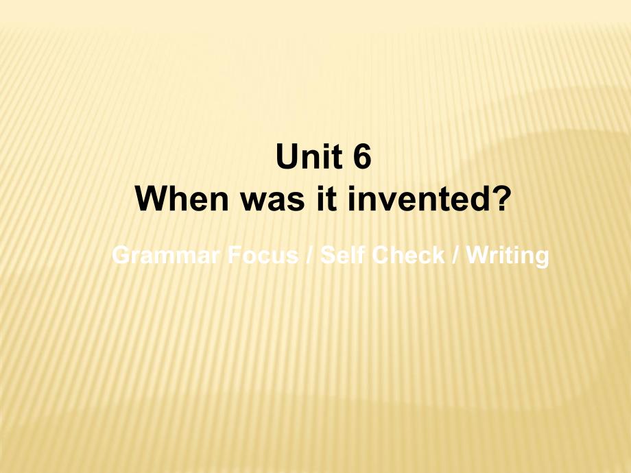 Unit6-When-was-it-invented_L5-ppt课件-新目标(Go-for-it)版九年级全_第1页