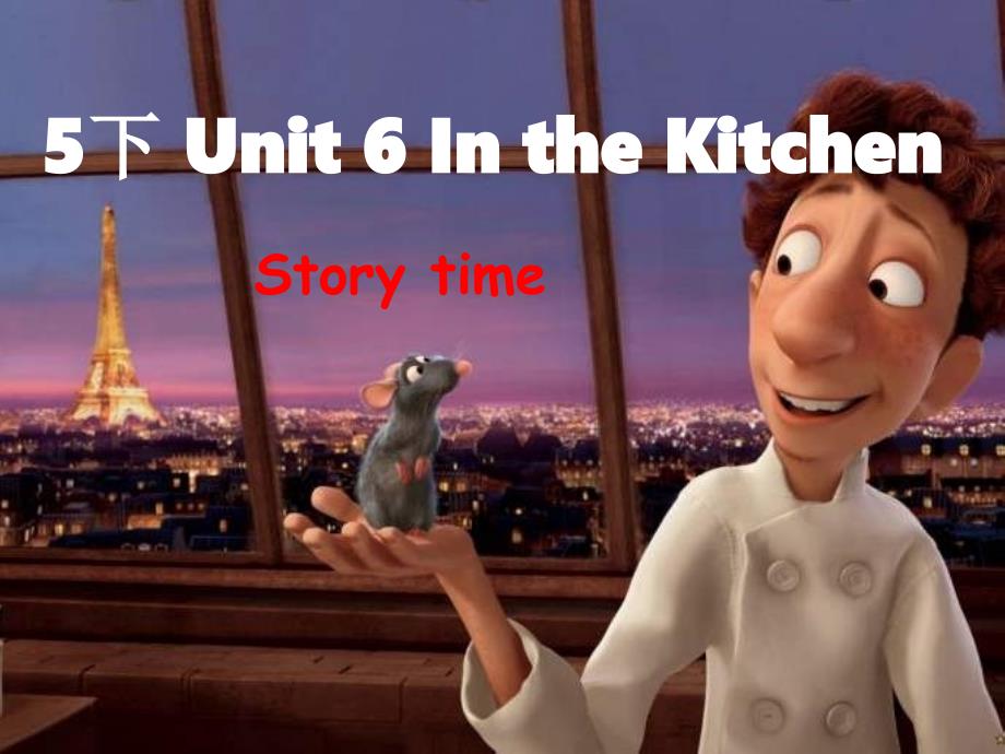 译林版五年级下册英语：Unit6-In-the-Kitchen-Storytime课件_第1页