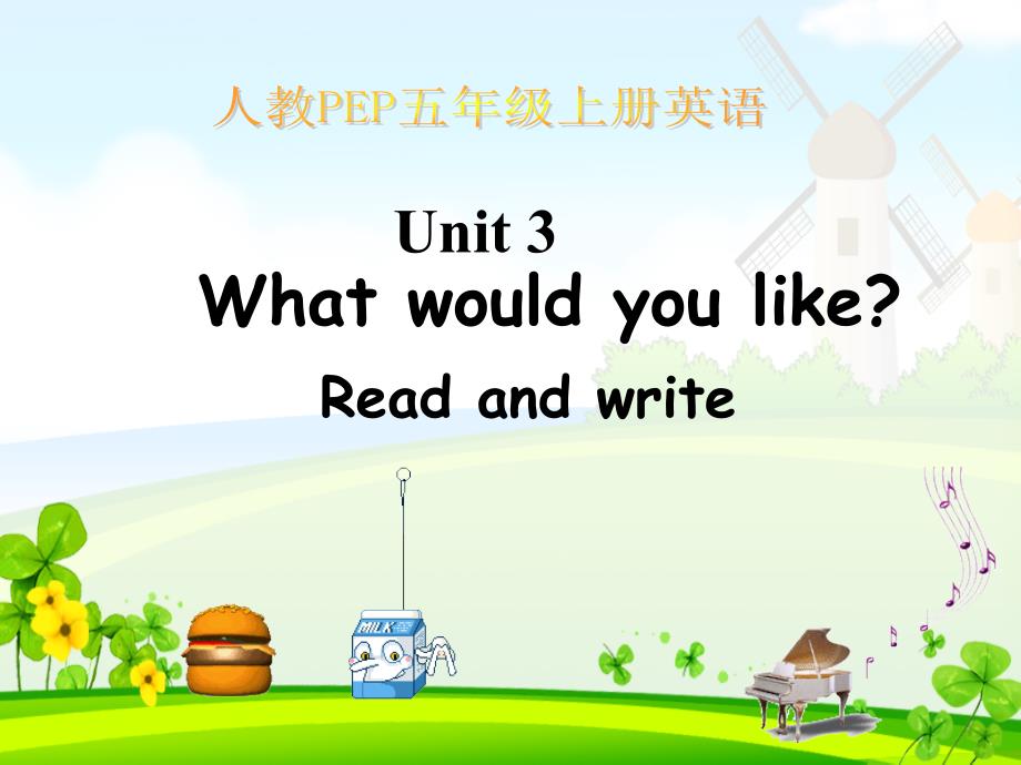 PEP5小学五年级英语上册Unit3WhatwouldyoulikeReadandwriteppt课件_第1页