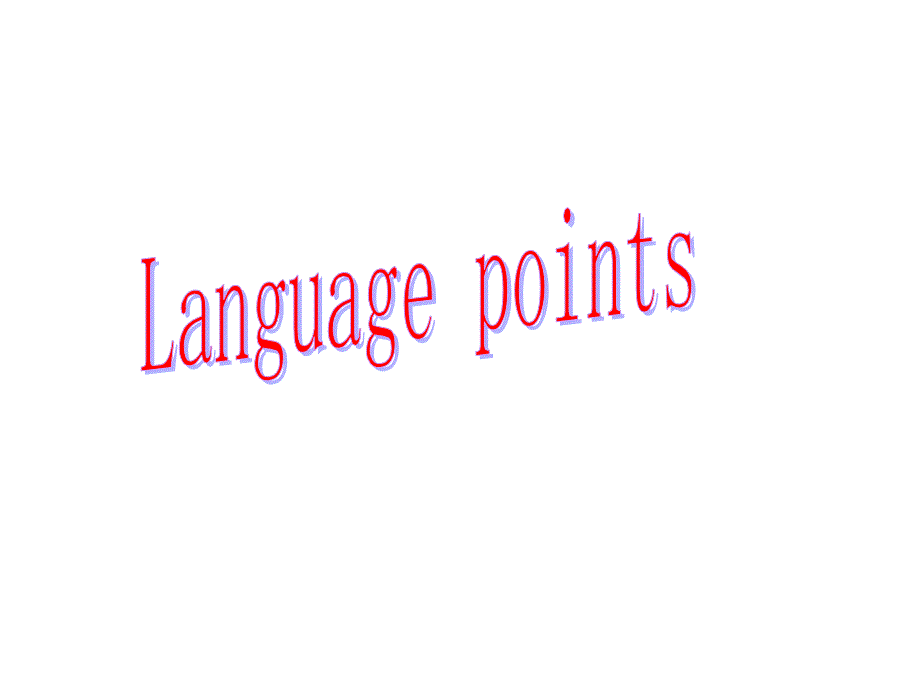 人教英语选修7Unit4Language-points课件_第1页