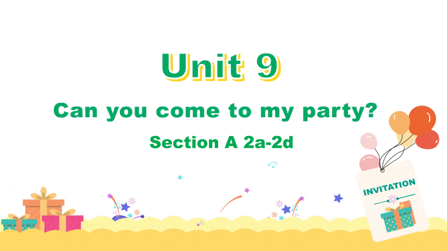 人教版八年级上册英语《Unit-9-Section-A-2a-2d-》教学ppt课件_第1页