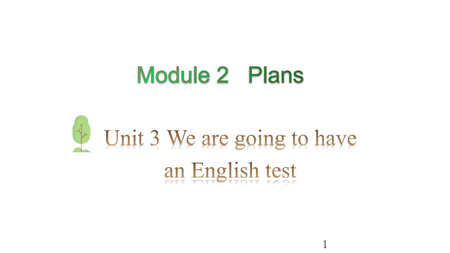 教科版(广州)五年级英语下册Module-2-Plans-Unit-3---Period-1ppt课件_第1页