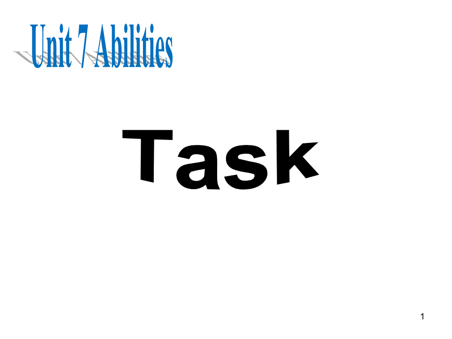 牛津译林版英语七年级下册Unit-7-Abilities-Taskppt课件_第1页