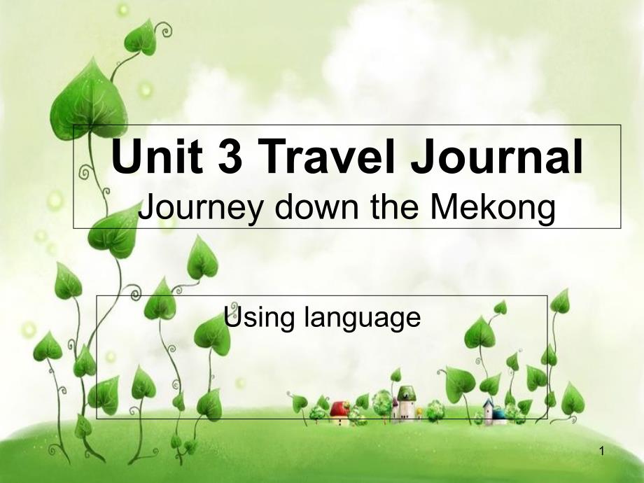 新人教版必修一unit-3-Travel-Journal-using_language课件_第1页