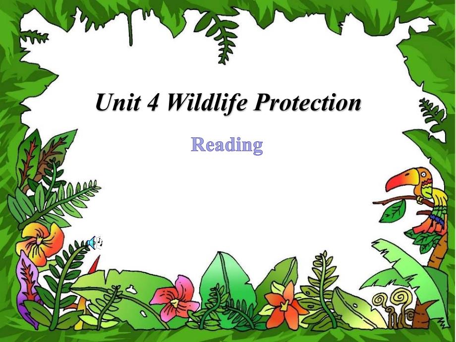 人教版高一英语必修二-Unit-4-Wildlife-protection-reading-ppt课件_第1页