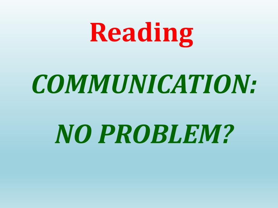 新人教版高中英语必修4-Unit4-Body-language-Reading新人教版课件_第1页