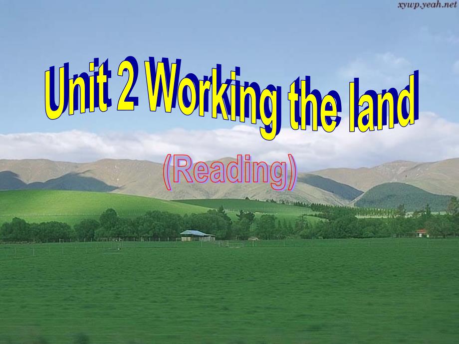 高一英语必修4-Unit-2-Working-the-land--公开课一等奖ppt课件_第1页