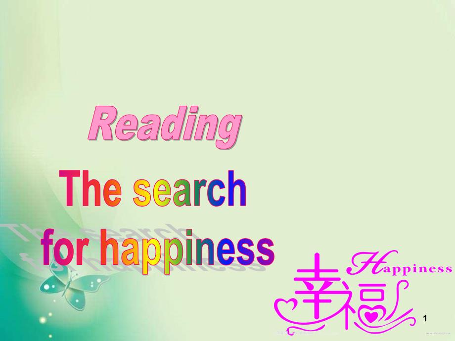 译林牛津版高中英语Module6Unit2readingIThesearchforhappiness教学ppt课件_第1页