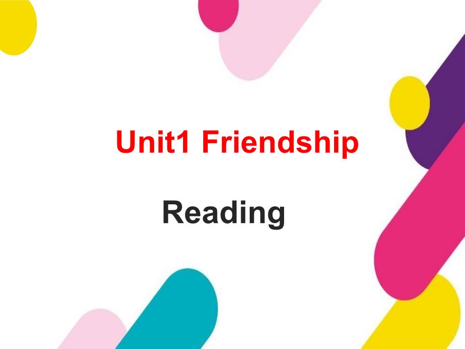 高一英语-新人教版必修一-Unit1-Reading-ppt课件_第1页