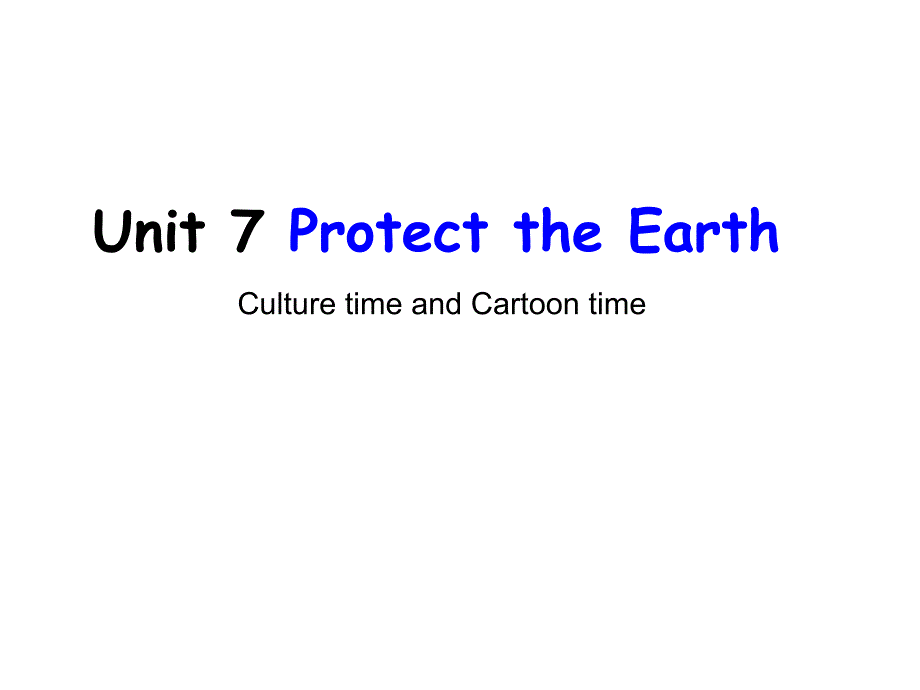 Unit7-Protect-the-Earth-(第3课时)ppt课件牛津译林版六年级上册英语_第1页