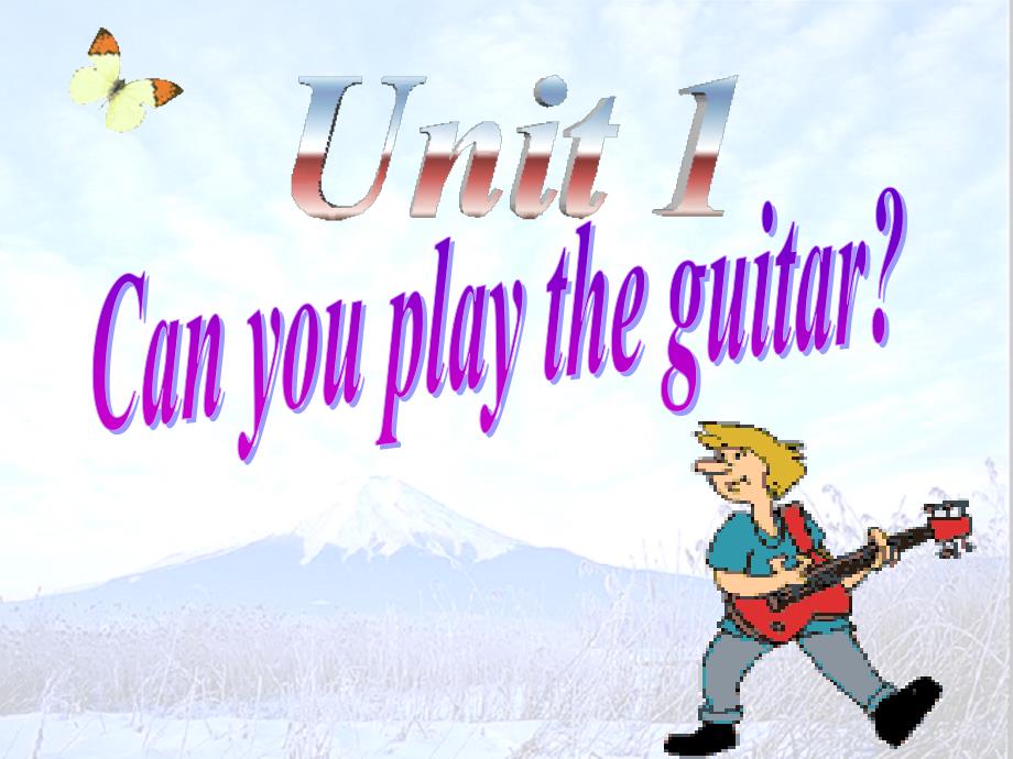 人教版七年级英语下册《unit1canyouplaytheguitar》ppt课件_第1页