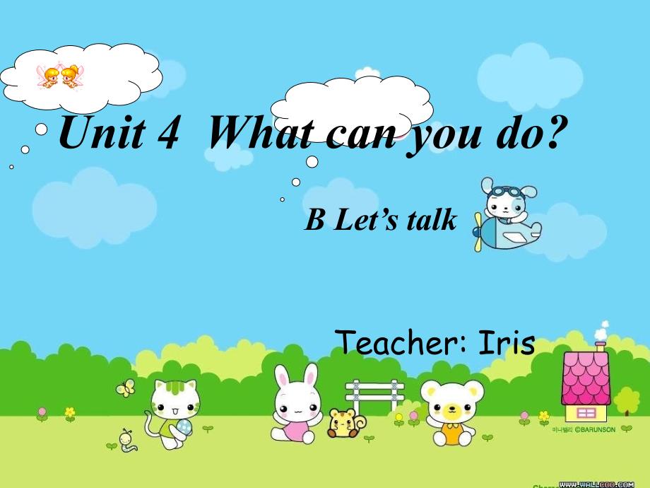 人教版PEP英语五年级上册Unit4-What-can-you-do-B-lets-talkppt课件等_第1页