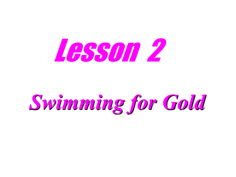 Unit1TheOlympics-lesson2课件_第1页