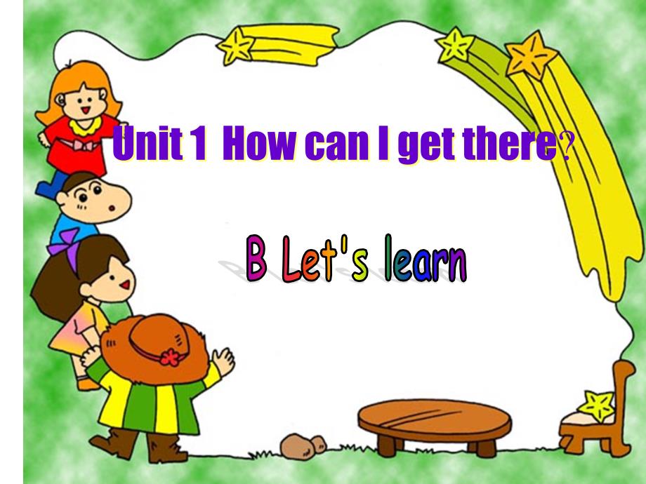 unit1HowcanIgetthereBlet'slearn课件_第1页