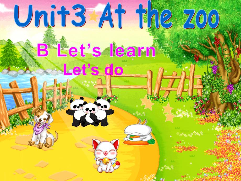 PEP新版三年级的下册Unit3_At_the_zoo_第四课时 (2)课件_第1页