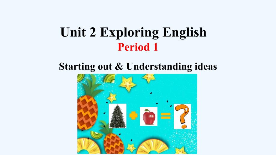 2021 2022学年新教材高中英语Unit2ExploringEnglishPeriod1Star课件_第1页