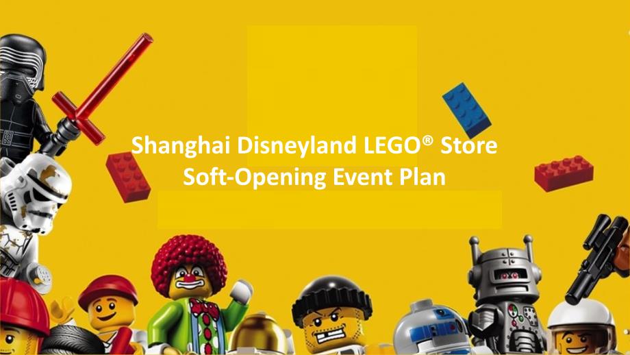 LEGO SH Disneyland Store Soft Opening Plan 迪士尼上线计划_第1页