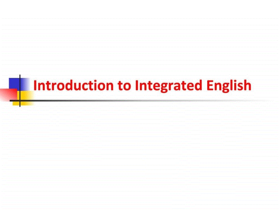 Introduction to Integrated English 英语协作导演_第1页